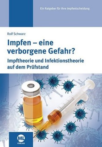 Impfen - eine verborgene Gefahr? Impfen - eine verborgene Gefahr?