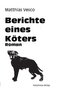 Berichte eines Köters
