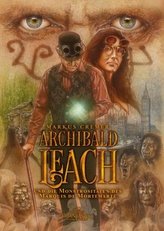 Archibald Leach und die Monströsitäten des Marquis de Mortemarte