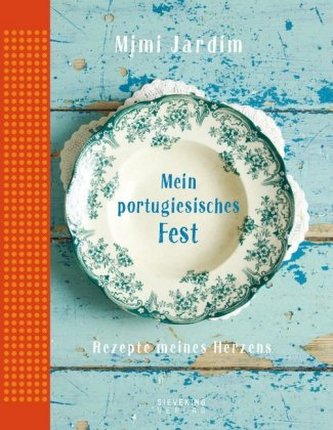 Mein portugiesisches Fest Mein portugiesisches Fest