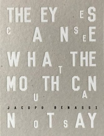 The Eyes Can See What the Mouth Can Not Say The Eyes Can See What the Mouth Can Not Say