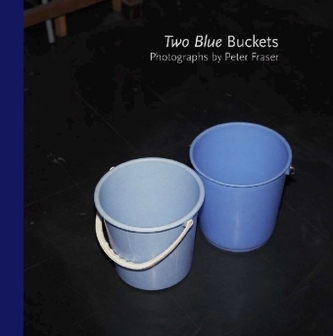 Two Blue Buckets Two Blue Buckets