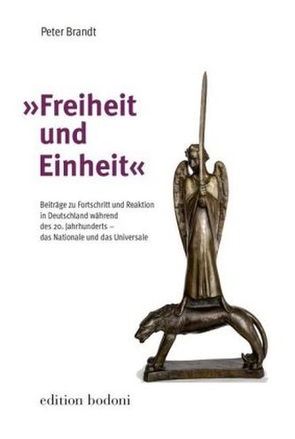 Freiheit und Einheit