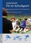 Arbeitsheft - Fit im Schulsport