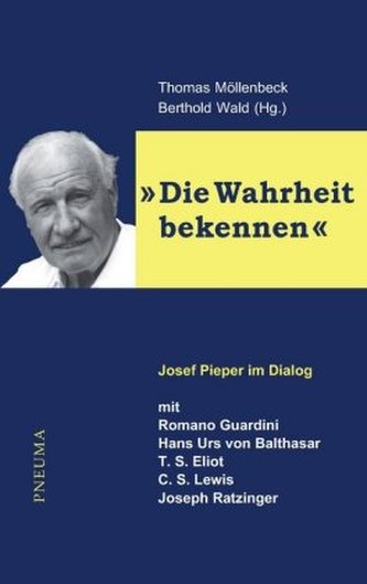 Die Wahrheit bekennen Die Wahrheit bekennen