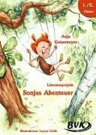 Literaturprojekt 'Sonjas Abenteuer'