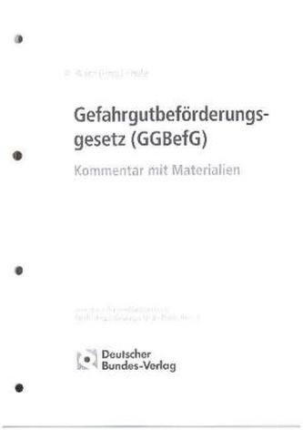 Gefahrgutbeförderungsgesetz (GGBefG), Kommentar