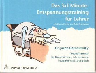 Das 3x1 Minute-Entspannungstraining für Lehrer