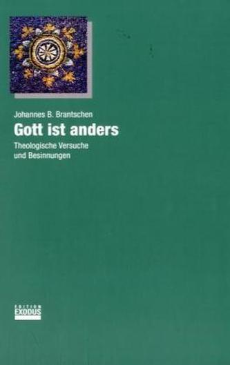 Gott ist anders