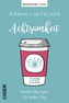 Achtsamkeit