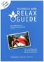 RELAX Guide 2018 Österreich, kritisch getestet: alle Wellness- und Gesundheitshotels. PLUS: Familie & Spa: die 35 Top-Hotels, m.