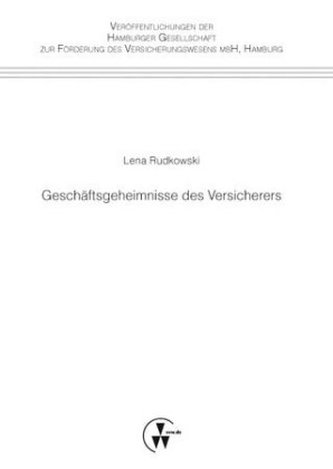 Geschäftsgeheimnisse des Versicherers