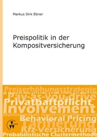 Preispolitik in der Kompositversicherung