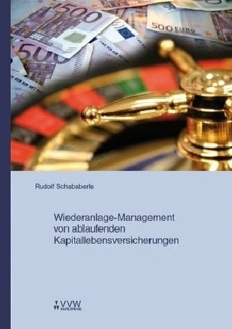 Wiederanlage-Management von ablaufenden Kapitallebensversicherungen