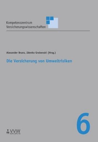Die Versicherung von Umweltrisiken