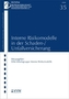 Interne Risikomodelle in der Schaden- /Unfallversicherung