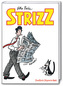 Strizz - Das fünfte Jahr