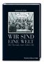 Wir sind eine Welt