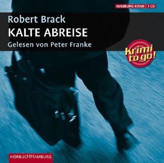 Kalte Abreise, 1 Audio-CD