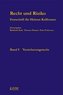 Recht und Risiko - Festschrift für Helmut Kollhosser, 2 Teile