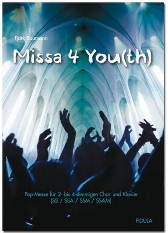 Missa 4 You(th) Missa 4 You(th)