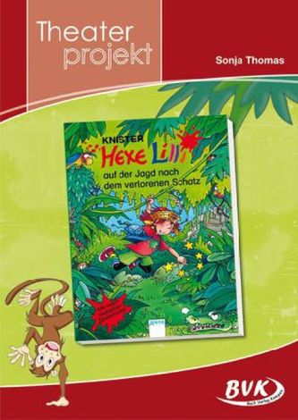 Theaterprojekt Hexe Lilli auf der Jagd nach dem verlorenen Schatz