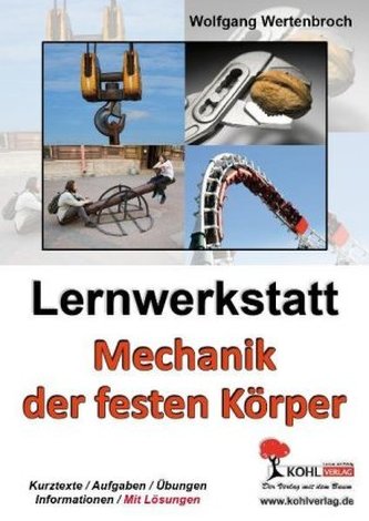 Lernwerkstatt Mechanik der festen Körper
