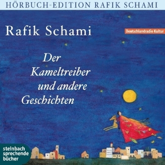 Der Kameltreiber von Heidelberg und andere Geschichten, Audio-CD