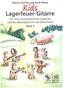 Kids Lagerfeuer-Gitarre. Bd.1