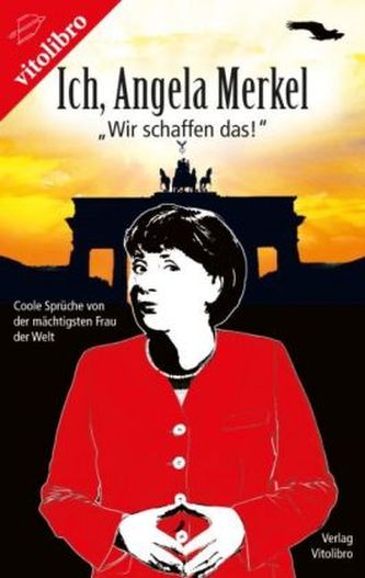 Ich, Angela Merkel Ich, Angela Merkel