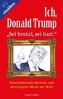 Ich, Donald Trump