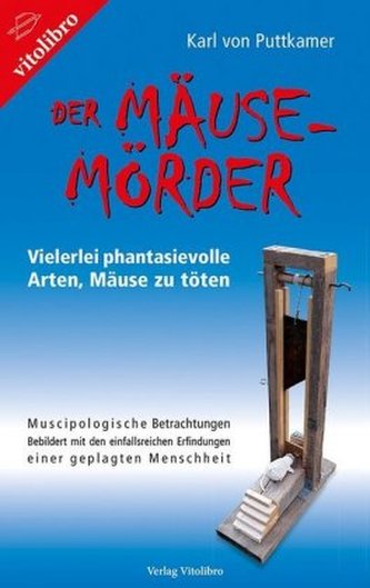 Der Mäuse-Mörder Der Mäuse-Mörder