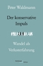 Der konservative Impuls