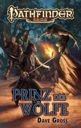 Pathfinder Saga, Prinz der Wölfe