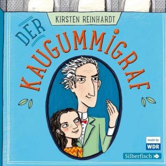 Der Kaugummigraf, 1 Audio-CD Der Kaugummigraf, 1 Audio-CD