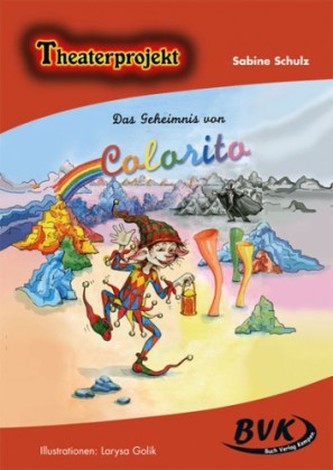 Das Geheimnis von Colorito, Theaterprojekt