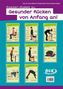 Poster-Paket zu Gesunder Rücken von Anfang an!, 8 farbige Poster DIN A2