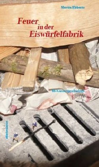 Feuer in der Eiswürfelfabrik