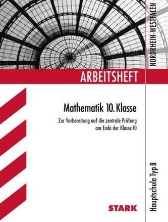 10. Klasse, Hauptschule Typ B Nordrhein-Westfalen
