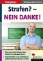 Strafen? - NEIN DANKE!