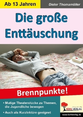 Die große Enttäuschung