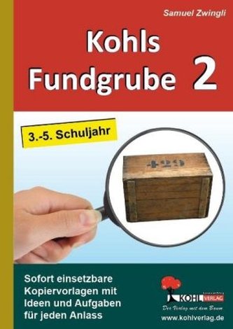 Kohls Fundgrube. Bd.2 Kohls Fundgrube. Bd.2