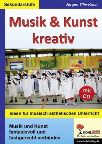 Musik & Kunst kreativ, m. Audio-CD