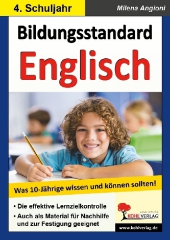 Bildungsstandard Englisch - Was 10-jährige wissen und können!