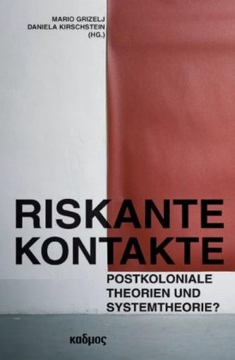 Riskante Kontakte
