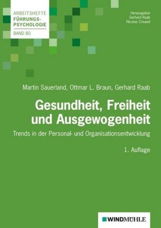 Gesundheit, Freiheit und Ausgewogenheit
