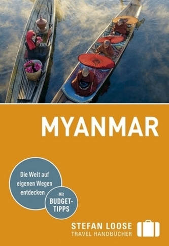 Stefan Loose Reiseführer Myanmar (Birma)