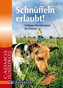 Schnüffeln erlaubt!