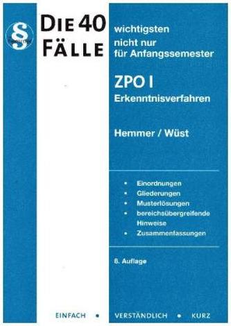 Die 40 wichtigsten Fälle, ZPO I, Erkenntnisverfahren