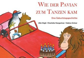 Wie der Pavian zum Tanzen kam